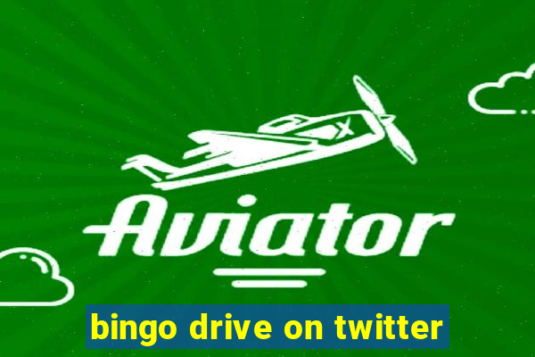 bingo drive on twitter